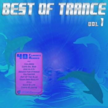 VA - Best Of Trance: Top 40 Classics Remixed Vol 1