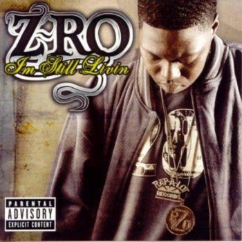 Z-Ro - I'm still livin