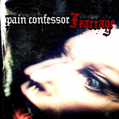 Pain Confessor - Discography 