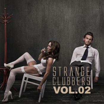 VA - Strange Clubbers Vol 02