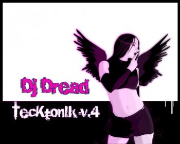 Dj Dread - Tecktonik v.4