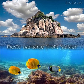 VA - Music paradise from Sander