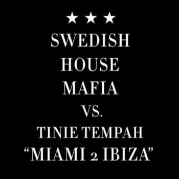 Swedish House Mafia vs. Tinie Tempah - Miami 2 Ibiza