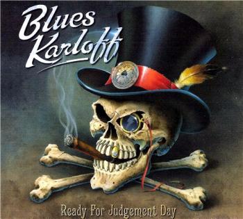 Blues Karloff - Ready For Judgement Day