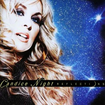 Candice Night - Reflections