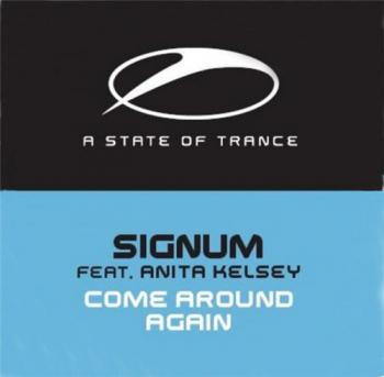 Signum feat. Anita Kelsey - Come Around Again