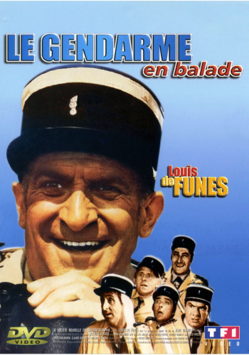  .    / Le gendarme se marie. Le gendarme en balade 