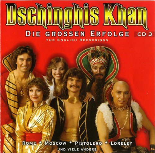 Dschinghis Khan - Discography 