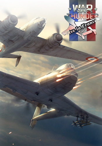 War Thunder: Vive la France [1.73.5.27]