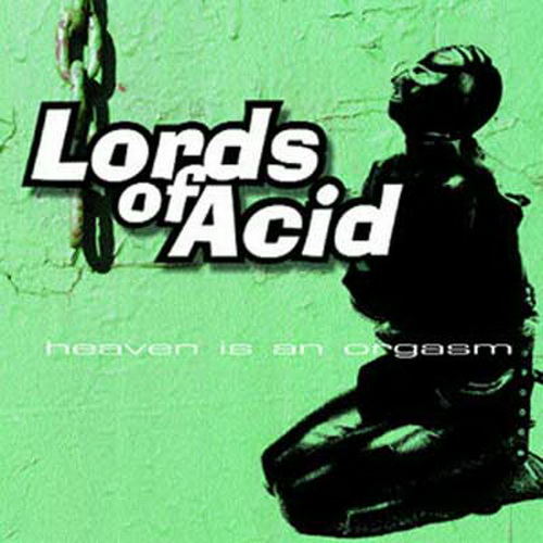 Lords Of Acid - Discography 