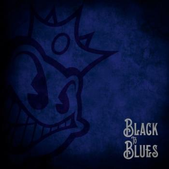 Black Stone Cherry - Black To Blues