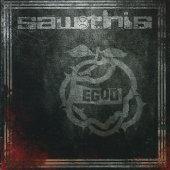 Sawthis - Egod