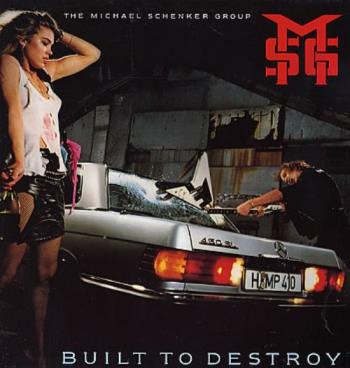 Michael Schenker Group - Built To Destroy