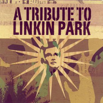 A Tribute To Linkin Park