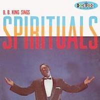 B.B. King - Sings Spirituals