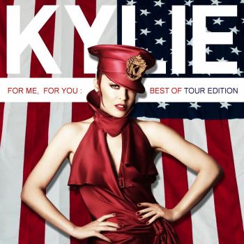 Kylie Minogue - For You, For Me Best Of Tour Edition