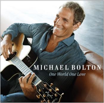 Michael Bolton - One World One Love