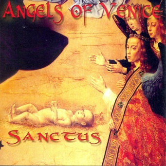 Angels of Venice - Sanctus