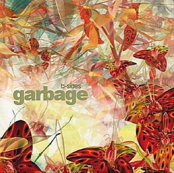 Garbage - b-sides