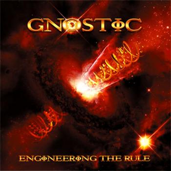 Gnostic - Engineering the rule