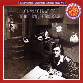 John McLaughlin with the One Truth Band - Electric Dreams