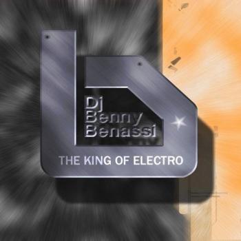 Benny Benassi - The King Of Electro