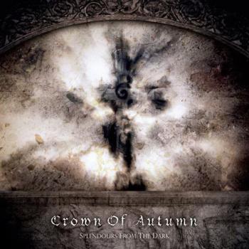 Crown Of Autumn - Splendours From The Dark