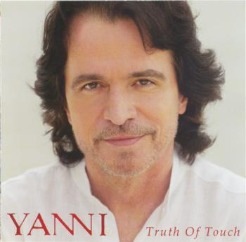 Yanni - Truth Of Touch