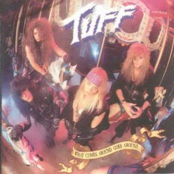 Tuff - What Comes Around Goes Around