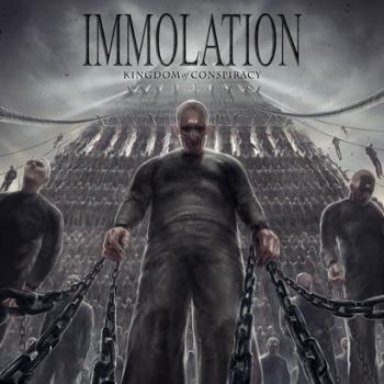 Immolation - Kingdom of Conspiracy