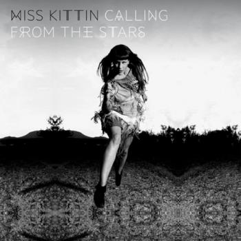 Miss Kittin - Calling From The Stars