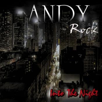 Andy Rock - Into The Night