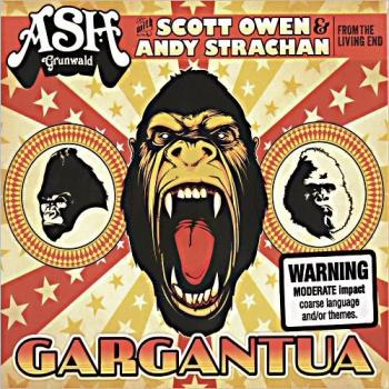 Ash Grunwald - Gargantua