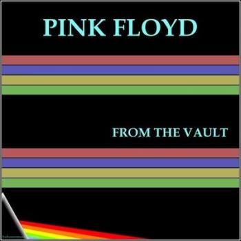 Pink Floyd - From The Vault