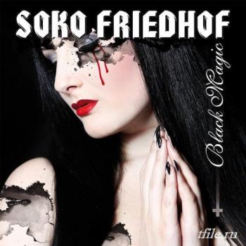 Soko Friedhof - Black Magic