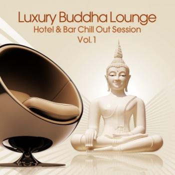 VA - Luxury Buddha Lounge, Vol. 1