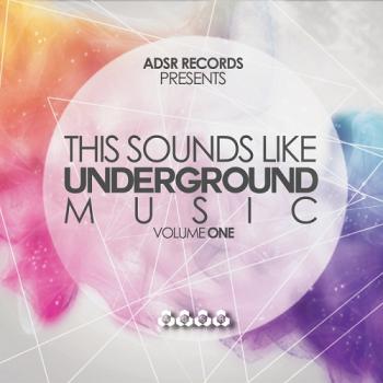 VA -This Sounds Like Underground Music Vol 1