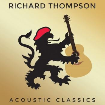 Richard Thompson - Acoustic Classics