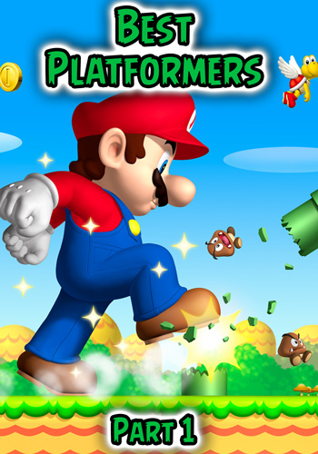 Best Platformers Part 1