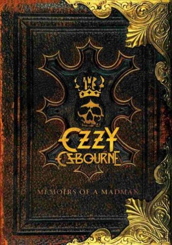 Ozzy Osbourne - Memoirs Of A Madman