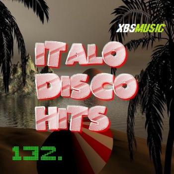 VA - Italo Disco Hits Vol. 132