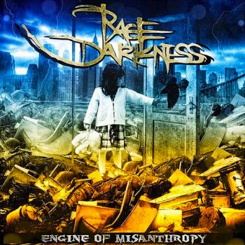 Rage Darkness - Engine Of Misanthropy