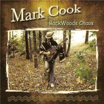 Mark Cook - BackWoods Chaos