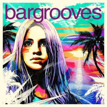 VA - Bargrooves Summer Sessions 2015