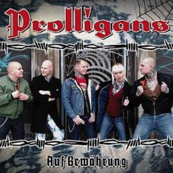 Prolligans - Auf Bewahrung