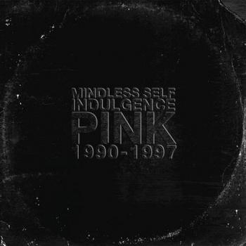 Mindless Self Indulgence - Pink