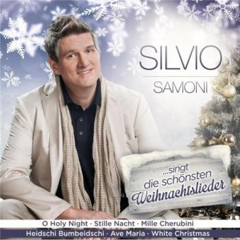 Silvio Samoni - Singt Die Schonsten Weihnachtslieder