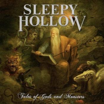 Sleepy Hollow - Tales Of Gods And Monsters