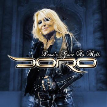 Doro - Love's Gone To Hell