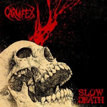 Carnifex - Slow Death